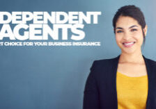 BUSINESS- Independent Agents a Smart Choice for YOUR Business Insurance